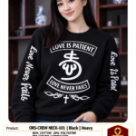 Love is Patient Heavy Crewneck - Black